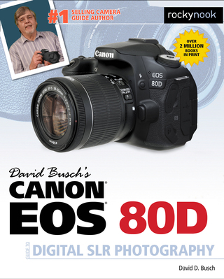 Cover image: David Busch's Canon EOS 80D Guide to Digital SLR Photography 9781681981581