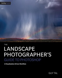 Titelbild: The Landscape Photographer's Guide to Photoshop 9781681982182