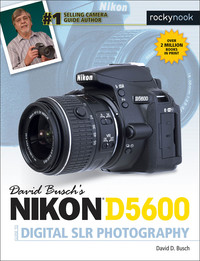 Immagine di copertina: David Busch's Nikon D5600 Guide to Digital SLR Photography 9781681982625