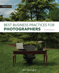Immagine di copertina: Best Business Practices for Photographers, Third Edition 3rd edition 9781681982663