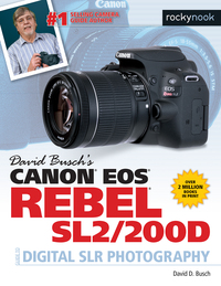 Imagen de portada: David Busch's Canon EOS Rebel SL2/200D Guide to Digital SLR Photography 9781681983387