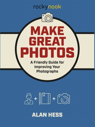 Cover image: Make Great Photos 9781681983912