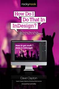 Cover image: How Do I Do That In InDesign? 9781681984841