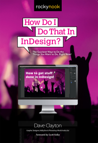 表紙画像: How Do I Do That In InDesign? 9781681984841