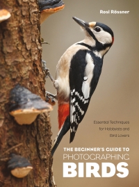 Omslagafbeelding: The Beginner's Guide to Photographing Birds 9781681989358