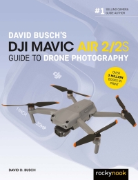 Cover image: David Busch's DJI Mavic Air 2/2S Guide to Drone Photography 9781681989457