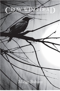 Imagen de portada: Crow Wing Dead 9781682010174