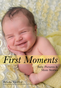 Cover image: First Moments 9781682033647