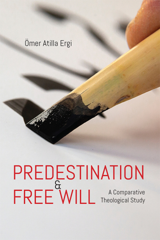 Cover image: Predestination and Free Will 9781682060339