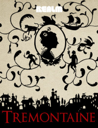Cover image: Tremontaine: Book 1 9781682101490