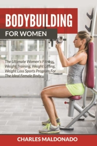 Cover image: Bodybuilding For Women