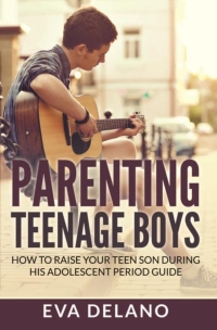 表紙画像: Parenting Teenage Boys