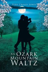 Cover image: An Ozark Mountain Waltz 9781682132579