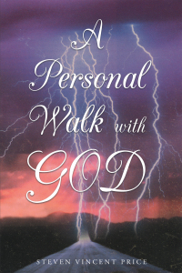 Cover image: A Personal Walk With God 9781682136195