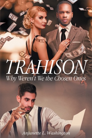 Omslagafbeelding: Trahison Why Weren't We the Chosen Ones 9781682137628