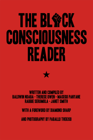 Cover image: The Black Consciousness Reader 9781682191712