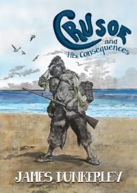 Imagen de portada: Crusoe and His Consequences 9781682192023