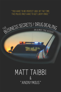 Cover image: The Business Secrets of Drug Dealing 9781682194034