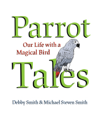 Omslagafbeelding: Parrot Tales 9781682193136
