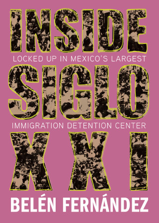 Cover image: Inside Siglo XXI 9781682193556