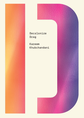Imagen de portada: Decolonize Drag 9781682193952