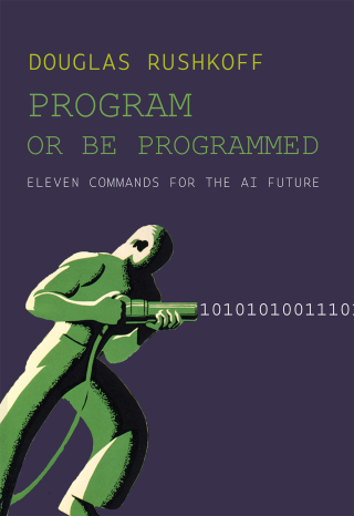 Imagen de portada: Program Or Be Programmed 2nd edition 9781682194355