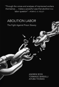 Cover image: Abolition Labor 9781682193983