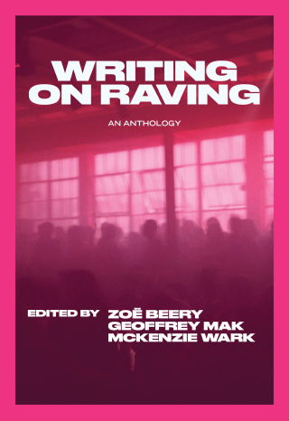 Cover image: Writing on Raving 9781682196281