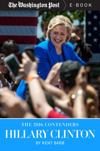 Cover image: The 2016 Contenders: Hillary Clinton 9781682300015
