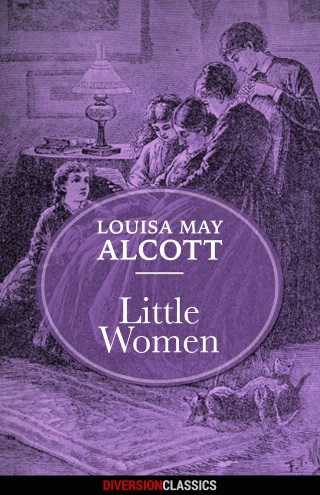 Cover image: Little Women (Diversion Illustrated Classics) 9781682301234
