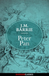 صورة الغلاف: Peter Pan (Diversion Classics)