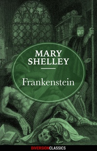 Imagen de portada: Frankenstein (Diversion Classics)