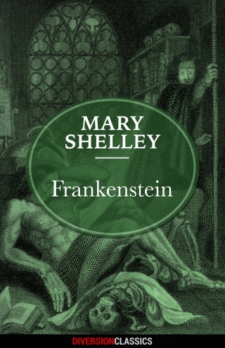 Cover image: Frankenstein (Diversion Classics) 9781682301630