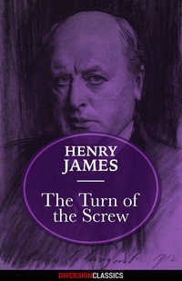 Imagen de portada: The Turn of the Screw (Diversion Classics)
