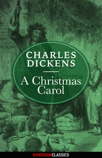 Imagen de portada: A Christmas Carol (Diversion Illustrated Classics)