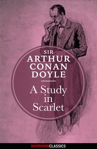 Cover image: A Study in Scarlet (Diversion Classics)