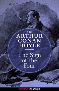 Imagen de portada: The Sign of the Four (Diversion Classics)