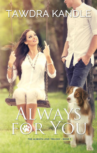 Cover image: Always For You (The Always Love Trilogy Book 1)