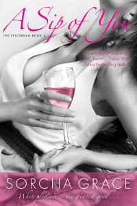 Cover image: A Sip of You: The Epicurean Series Book 2
