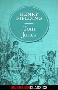 Omslagafbeelding: Tom Jones (Diversion Classics)