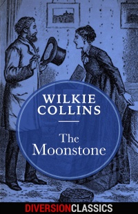 Titelbild: The Moonstone (Diversion Classics)