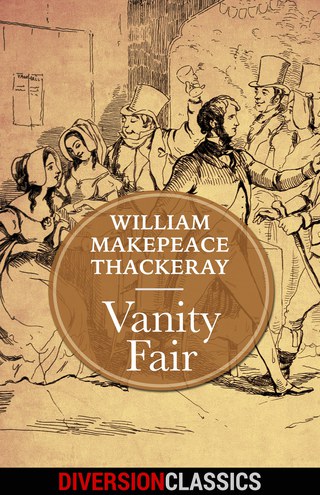 Cover image: Vanity Fair (Diversion Classics) 9781682307663