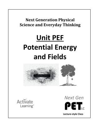 Cover image: Next Gen PET, Unit PEF: Potential Energy and Fields (lecture style) 1st edition 9781682313343