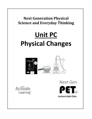 Cover image: Next Gen PET, Unit PC: Physical Changes (lecture style) 1st edition 9781682313411