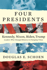 Cover image: FOUR PRESIDENTS Kennedy, Nixon, Biden, Trump