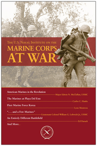 Cover image: The U.S. Naval Institute on the Marine Corps at War 9781682470428