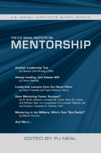 Imagen de portada: The U.S. Naval Institute on Mentorship 9781682470619