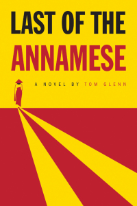 Cover image: Last of the Annamese 9781682470930