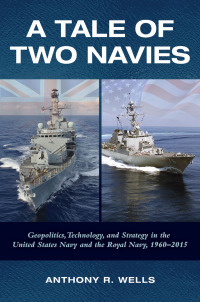 Omslagafbeelding: A Tale of Two Navies 9781682471203