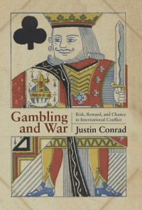Cover image: Gambling and War 9781682472194